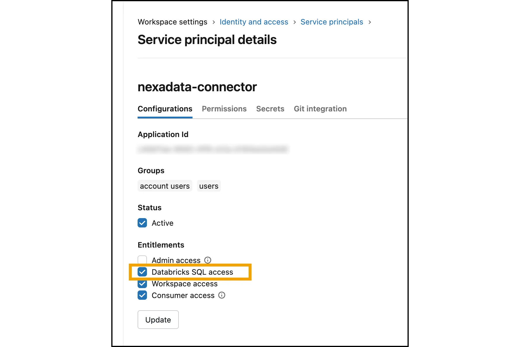 The nexadata-connector service principal details, showing its Application Id, groups, Active status, and entitlements with Databricks SQL access, the only one Nexadata needs, highlighted.