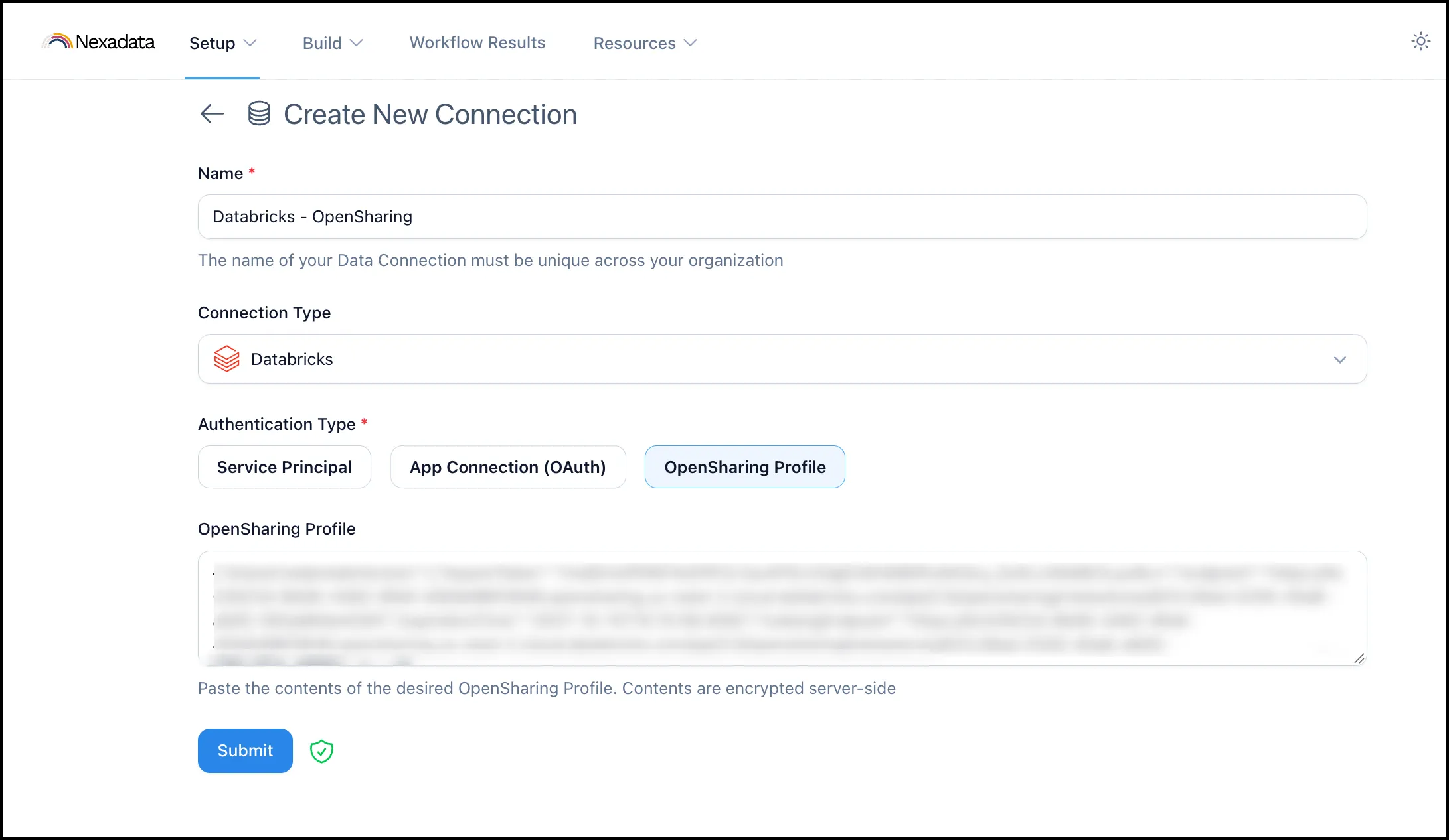 A Databricks connection using OpenSharing Profile, with the pasted profile blurred and the green shield next to Submit showing that verification succeeded.