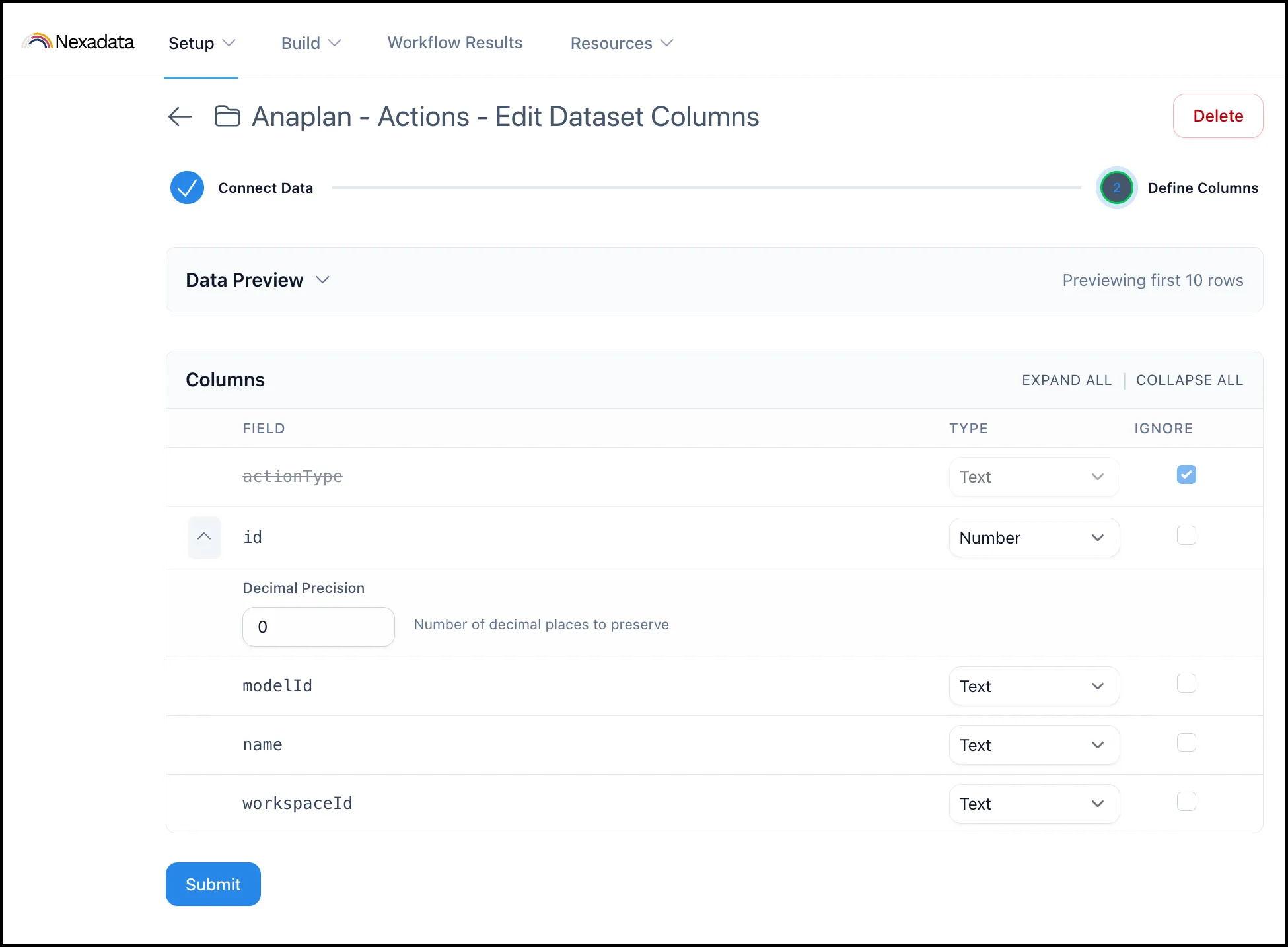 Five columns: actionType struck through as ignored, id expanded to Decimal Precision 0, and modelId, name and workspaceId as text.