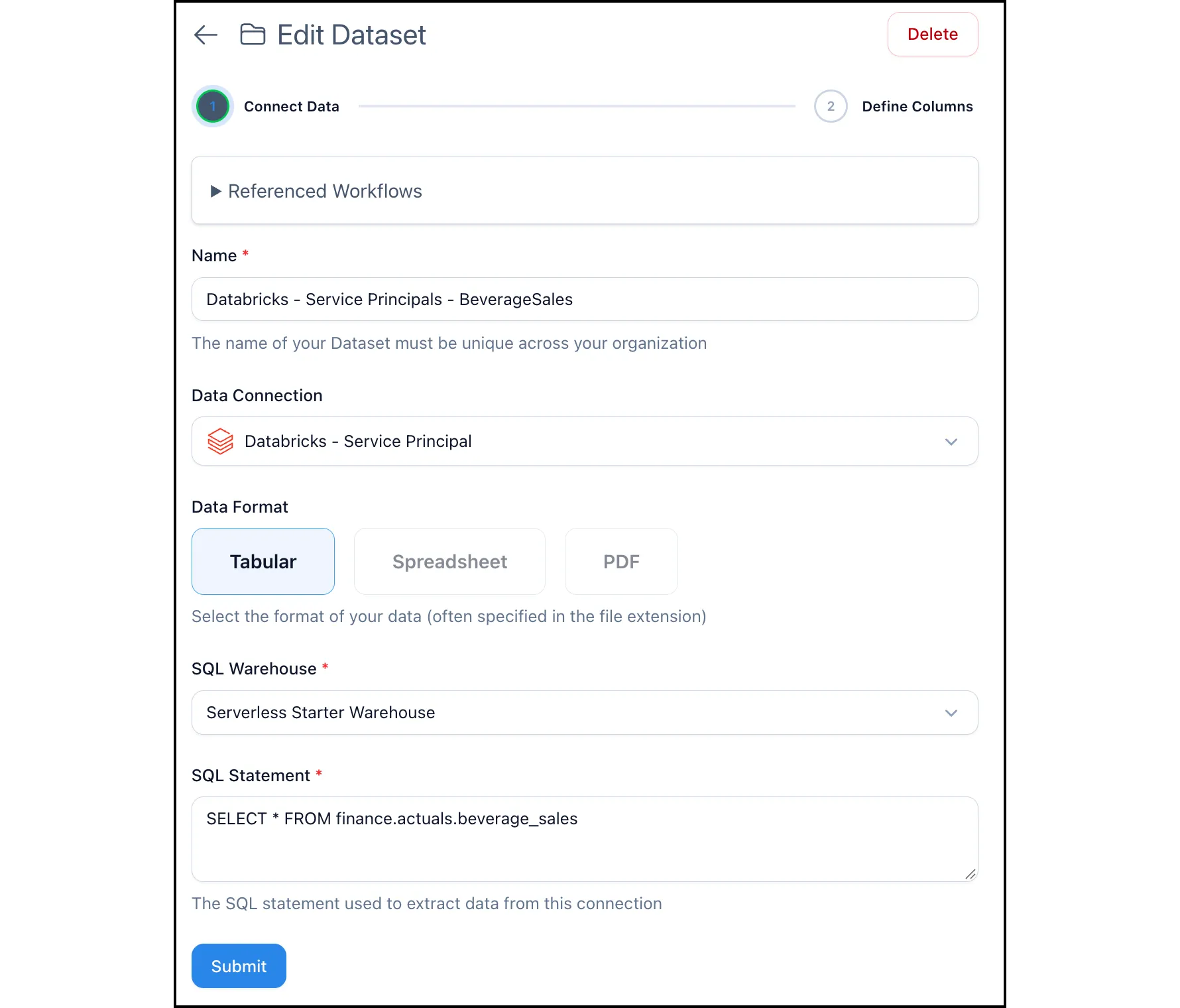 The Connect Data step of a dataset using the Databricks - Service Principal connection, with Tabular selected, the Serverless Starter Warehouse chosen, and the SQL statement SELECT * FROM finance.actuals.beverage_sales.